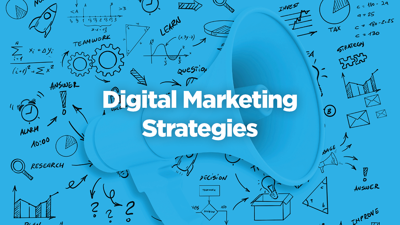 Digital Marketing Strategies